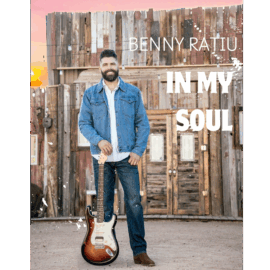b_ratiu_new_cover_2025 In My Soul – Benny Ratiu